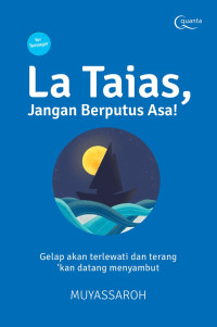 Image of La Taias, Jangan Berputus Asa!