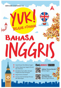 Image of Yuk ! Belajar Otodidak : Bahasa Inggris